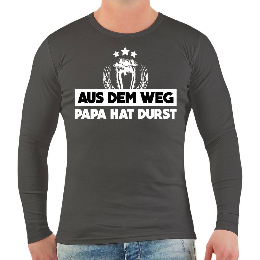 Spass Kostet Männer Longsleeve Aus dem Weg PAPA HAT DURST Im Verkauf
