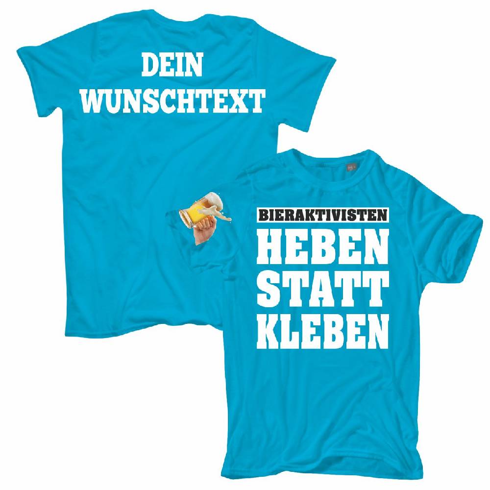 Spass Kostet Männer T-Shirt WUNSCHTEXT Bieraktivisten Heben statt Kleben S bis 8XL2 Hotsell