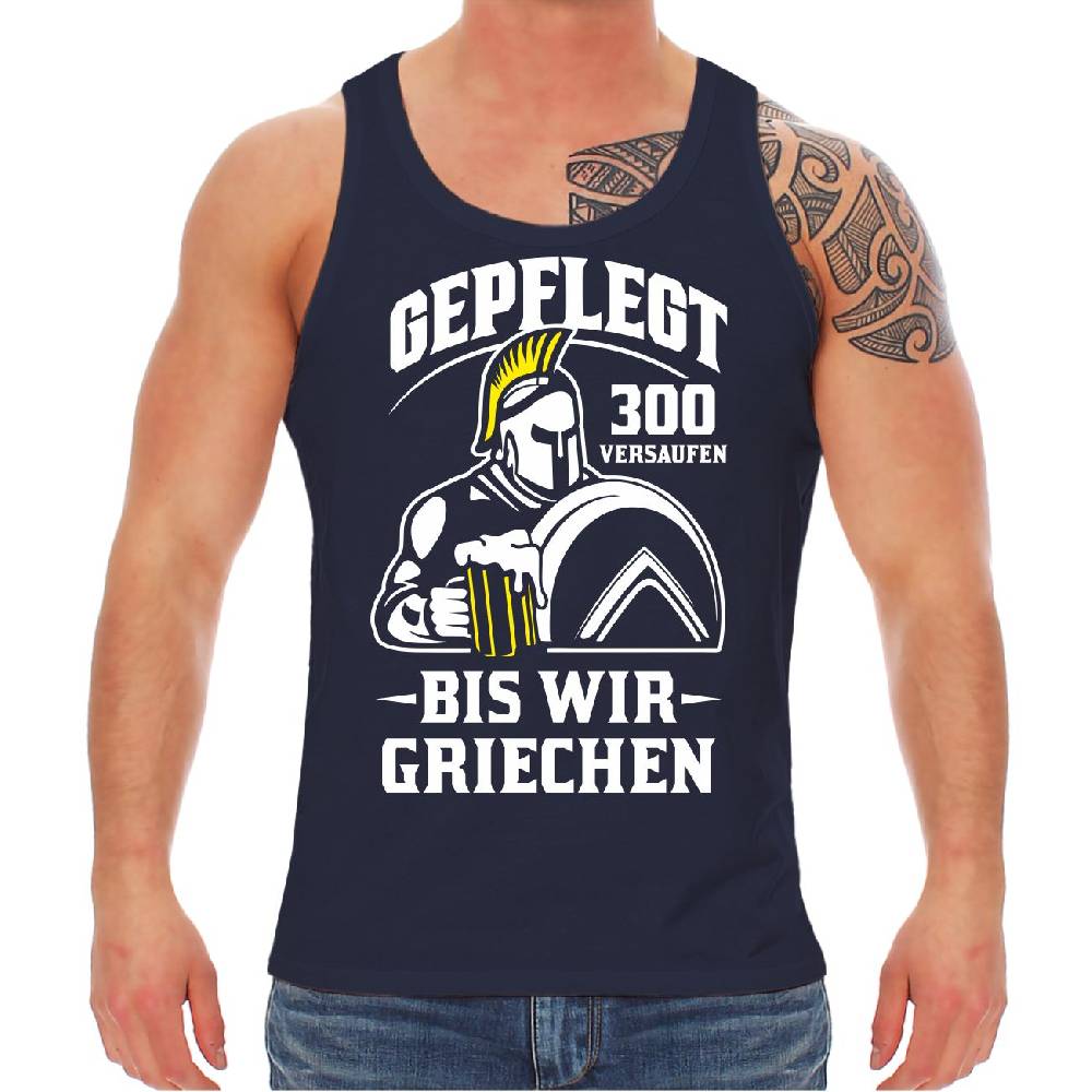 Spass Kostet Männer Träger Gepflegt 300 versaufen bis wir GRIECHEN Nur für heute