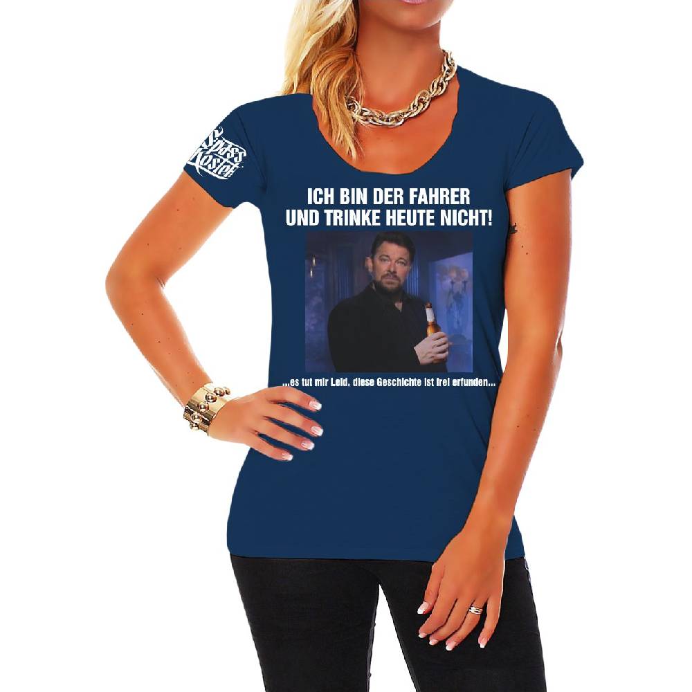 Spass Kostet Frauen T-Shirt Ich bin heute der Fahrer und trinke nichts Schlussverkauf