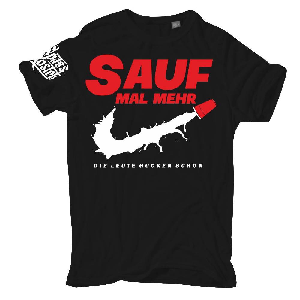 Spass Kostet Männer T-Shirt Sauf mal mehr die Leute gucken schon S bis XXL Heißer Verkauf