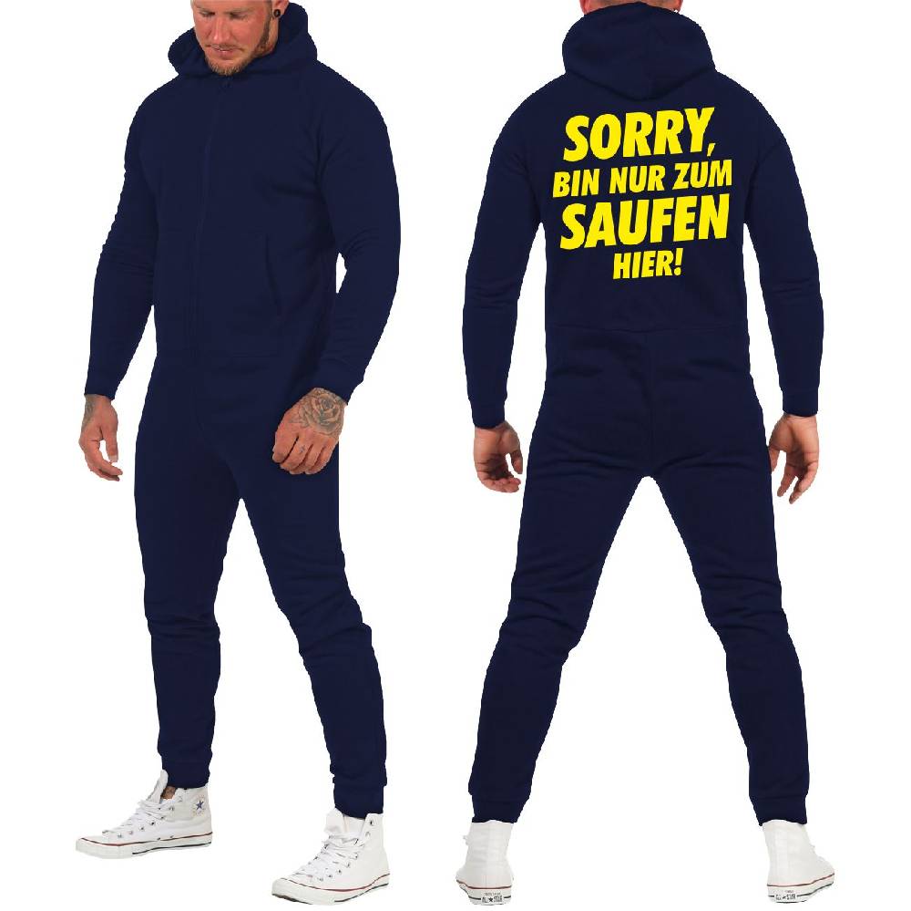 Spass Kostet Jogginganzug Jumpsuit Sorry bin nur zum SAUFEN hier 2025