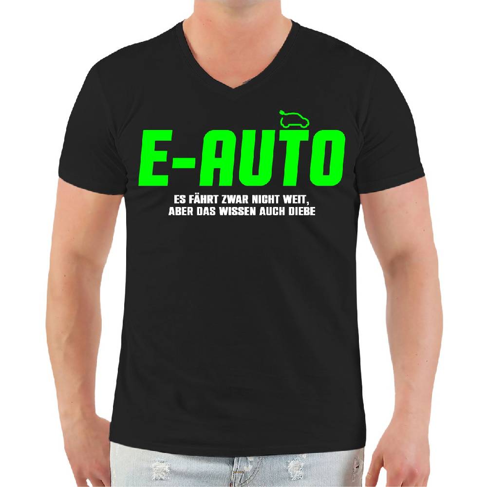 Spass Kostet Männer T-Shirt E-Auto Es fährt zwar nicht weit aber das wissen auch Diebe S bis XXL Günstig kaufen