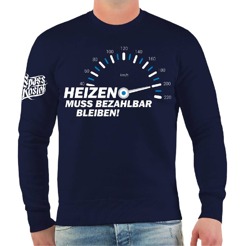 Spass Kostet Männer Sweatshirt Heizen muss bezahlbar bleiben Cyber Monday